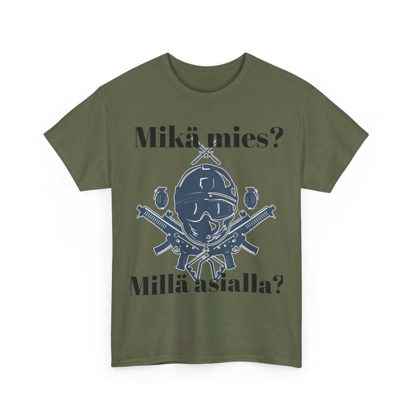 Unisex t- paita mikä mies , millä asialla?