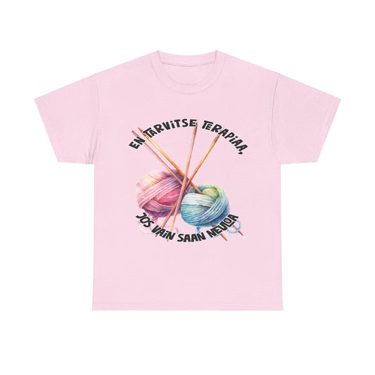 Unisex thick t-shirt: I don't need therapy if I can just knit 