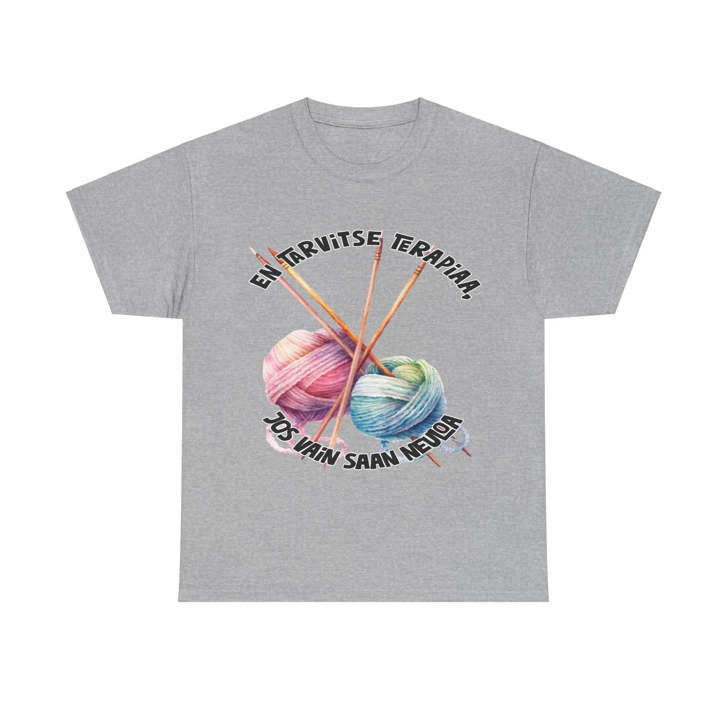 Unisex thick t-shirt: I don't need therapy if I can just knit 