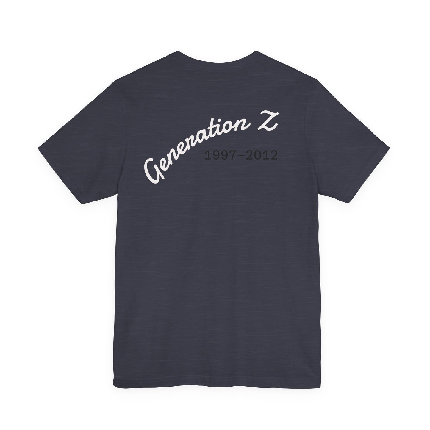 generation z  Unisex Jersey Short Sleeve Tee