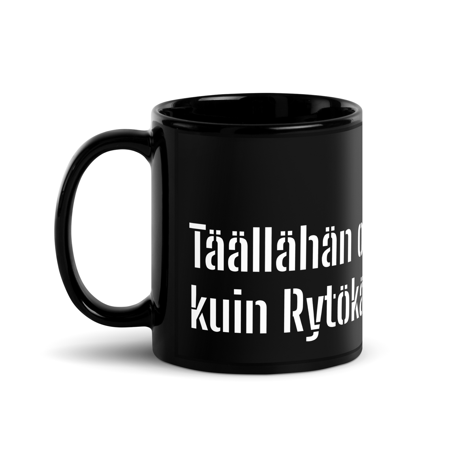 Musta kiiltävä muki - Täällähän on kuin Rytökärpän pesässä