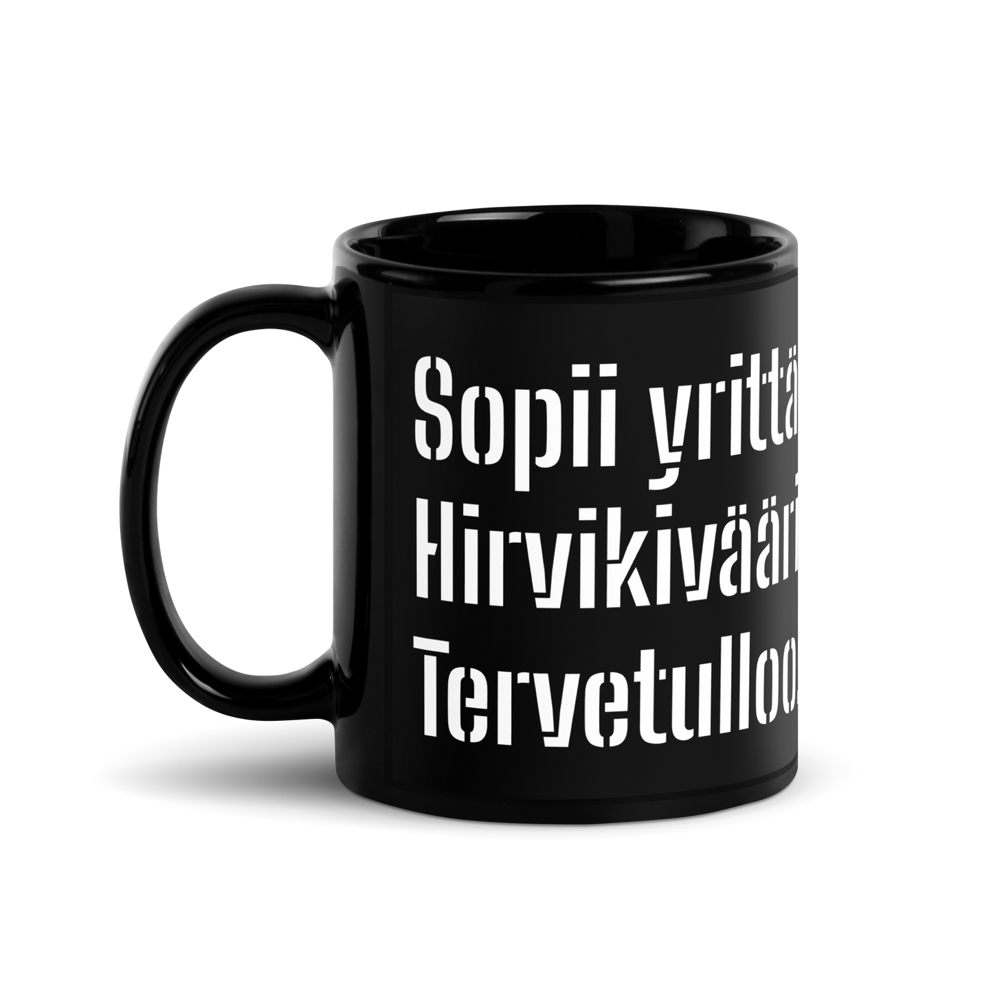 Musta kiiltävä muki - sopii yrittää. Hirvikivääri latingissalla. Tervetulloo!