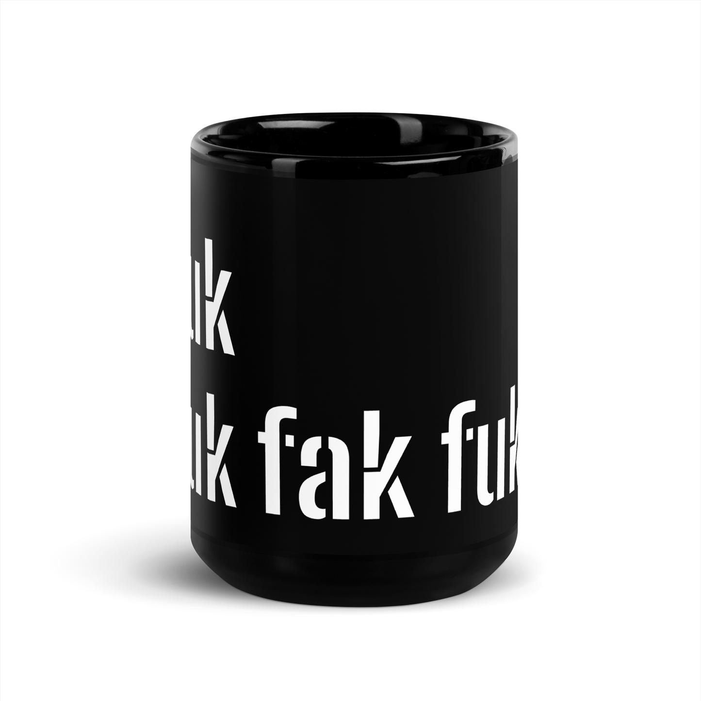 Tämä musta kiiltävä muki - fuk fuk fak fuk