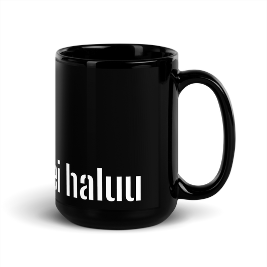 black shiny mug - do you have to if you don't want to?