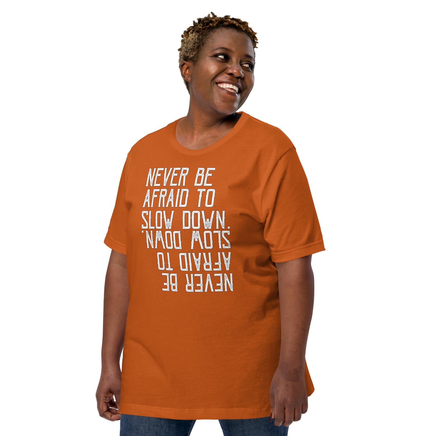 Unisex t-paita slow down