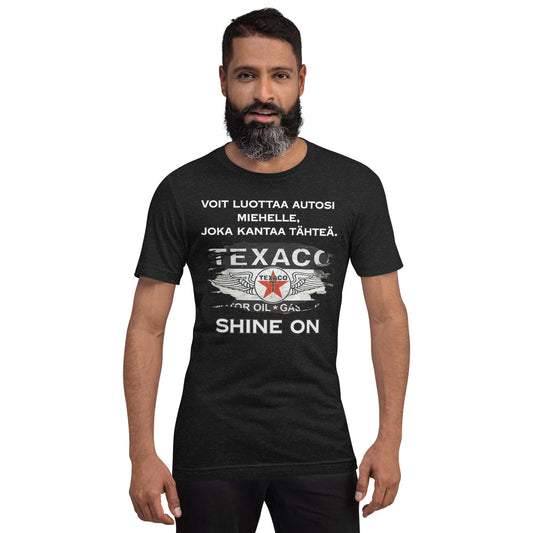 Unisex t-shirt - Shine on Texaco + add text