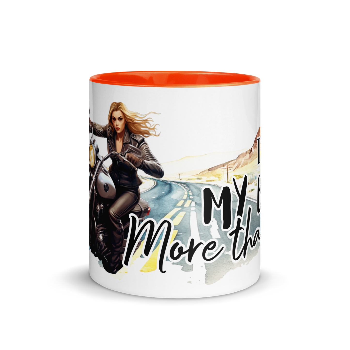 Mug with colors - bae i love my bike more than you