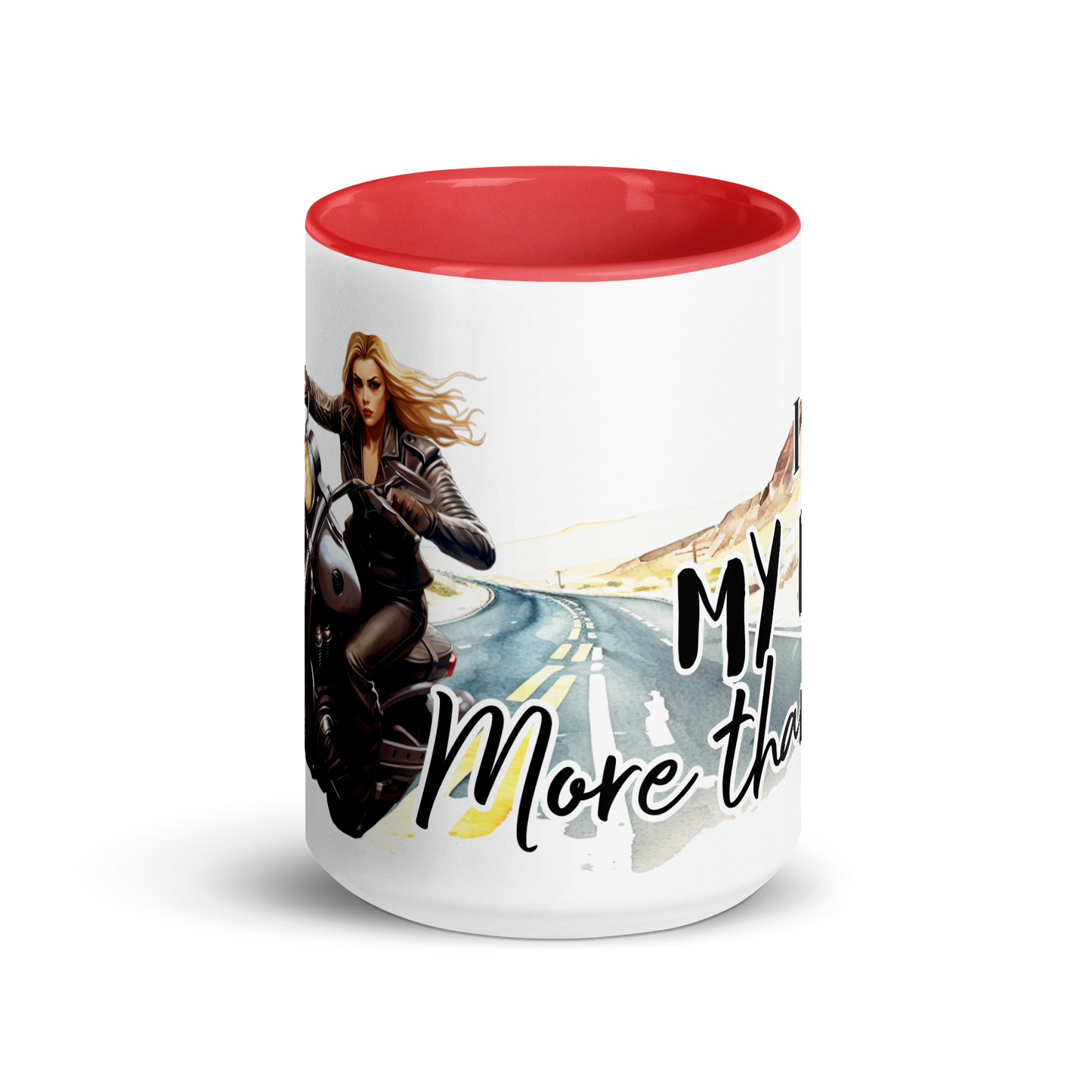 Mug with colors - bae i love my bike more than you