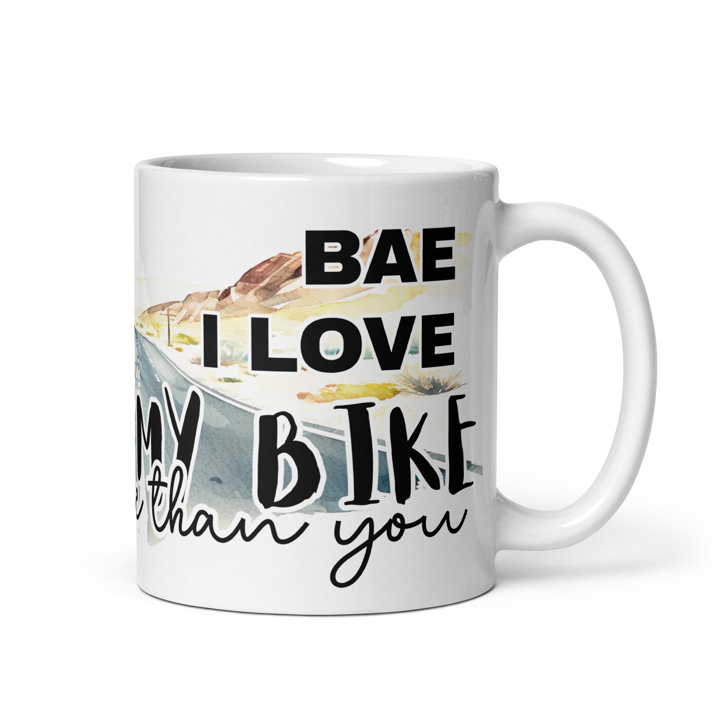 Mug - bae i love my bike more tahan you